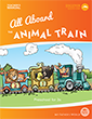 All Aboard the Animal Train (Preschool for 2s-3s)
