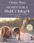 Honey for a Child's Heart 
